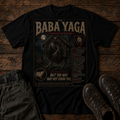 Case File 017: Baba Yaga – The Witch of the Deep Forest T-Shirt