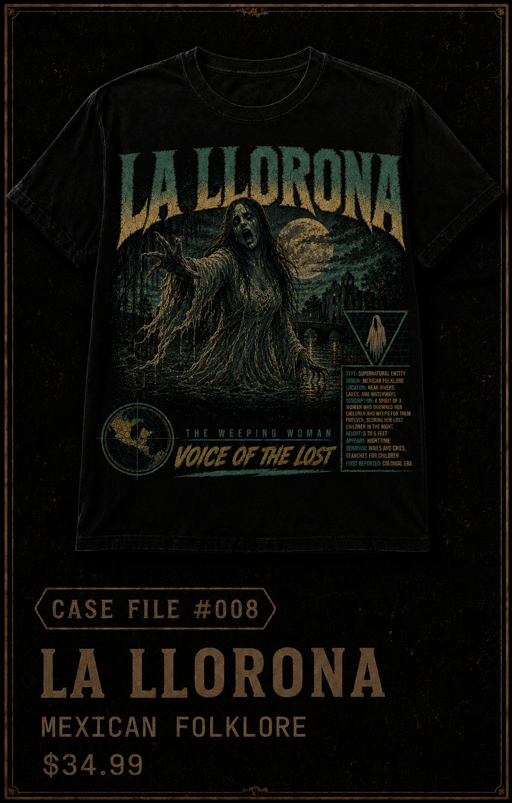 Case File 008: La Llorona – The Weeping Woman T-Shirt